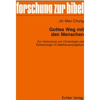 Gottes Weg mit den Menschen