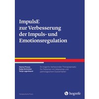 ImpulsE zur Verbesserung der Impuls- und Emotionsregulation