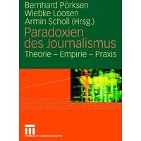 Paradoxien des Journalismus
