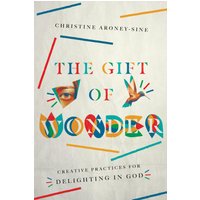 The Gift of Wonder