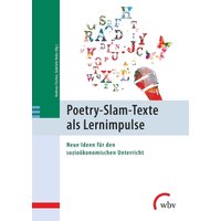 Poetry-Slam-Texte als Lernimpulse