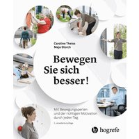 Bewegen Sie sich besser!