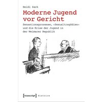 Moderne Jugend vor Gericht