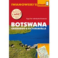 Botswana - Okavango und Victoriafälle - Reiseführer von Iwanowski