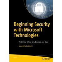 Beginning Security with Microsoft Technologies