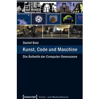 Kunst, Code und Maschine