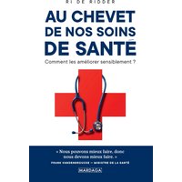 Au chevet de nos soins de santé