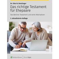 Das richtige Testament für Ehepaare