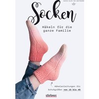 Socken häkeln für die ganze Familie.