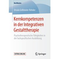 Kernkompetenzen in der Integrativen Gestalttherapie