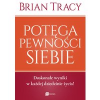 Potęga pewności siebie