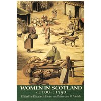 Women in Scotland c.1100-c.1750