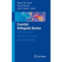 Essential Orthopedic Review