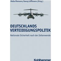 Deutschlands Verteidigungspolitik
