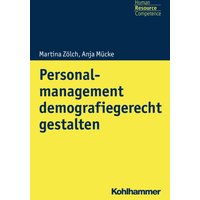 Personalmanagement demografiegerecht gestalten