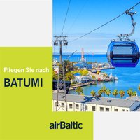 Air Baltic Aktion 16% Rabatt auf Flüge von Zürich nach Batumi