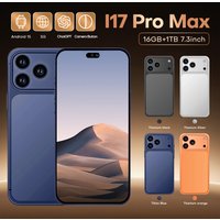 2026 Hot Selling I17ProMax Phone 16+1TB Global Communication Large Screen Smartphone Eight Core 72MP+108MP 8000mAh Android 15 Dual Card+TF Card