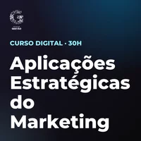 Certificação Profissional em Aplicações Estratégicas do Marketing