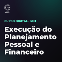 Certificação Profissional em Execução do Planejamento Pessoal e Financeiro