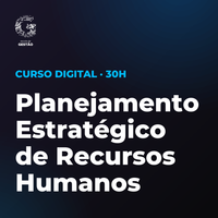 Certificação Profissional em Planejamento Estratégico de Recursos Humanos