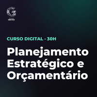 Certificação Profissional em Planejamento Estratégico e Orçamentário