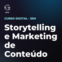 Certificação Profissional em Storytelling e Marketing de Conteúdo