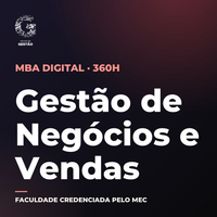 MBA em Gestão de Negócios e Vendas