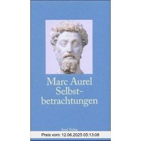 Selbstbetrachtungen (insel taschenbuch)