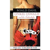 Onkel Oswald und der Sudan-Käfer: Eine haarsträubende Geschichte