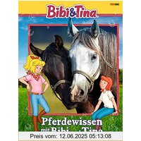 Bibi & Tina: Pferdewissen mit Bibi und Tina