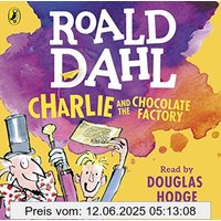Charlie and the Chocolate Factory (Dahl Audio)