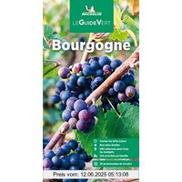 Michelin Le Guide Vert Bourgogne (MICHELIN Grüne Reiseführer)