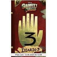 Gravity Falls. Diario 3 (Disney. Gravity Falls)