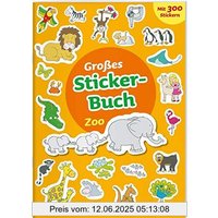 Großes Sticker-Buch. Zoo: Mit kleiner Geschichte und 300 Aufklebern