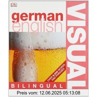 German-English Visual Bilingual Dictionary: English - German / German - English (DK Bilingual Dictionaries)