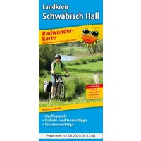 Radwanderkarte Landkreis Schwäbisch Hall: Mit Ausflugszielen, Einkehr- & Freizeittipps, Tourenvorschläge, wetterfest, reißfest, abwischbar, GPS-genau. 1:75000