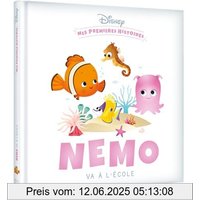 DISNEY - Mes Premières Histoires - Nemo va à l'école
