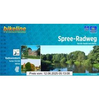 Bikeline Radtourenbuch, Spree- Radweg. Von der Quelle nach Berlin, wetterfest/reißfest