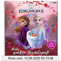 Disney Die Eiskönigin 2: Mein großer Bastelspaß: Mit Vorlagen zum Ausschneiden