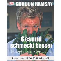 Gesund schmeckt besser!