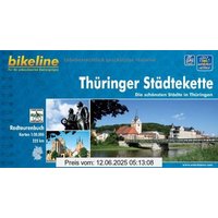 Bikeline Radtourenbuch: Thüringer Städtekette. Die schönsten Städte in Thüringen. 1 : 50.000, 225 km, wetterfest/reißfest, GPS-Tracks Download