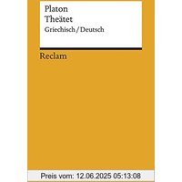Theätet: Griechisch/Deutsch (Reclams Universal-Bibliothek)
