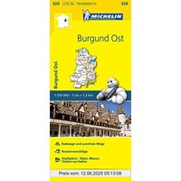 Michelin Burgund Ost: Straßen- und Tourismuskarte 1:150.000 (MICHELIN Localkarten)