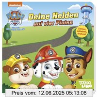 PAW Patrol: Deine Helden auf vier Pfoten: Pappbilderbuch mit Schiebern, Stanzen und Drehelementen