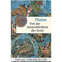 Von der Unsterblichkeit der Seele (Geschenkbuch Weisheit)
