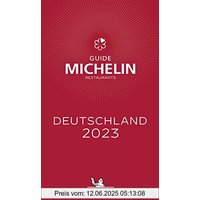 Michelin Deutschland 2023: Restaurants (MICHELIN Hotelführer)