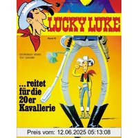 Lucky Luke 19 Lucky Luke reitet für die 20er Kavallerie