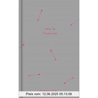 How to Find Love (School of Life)