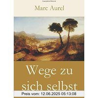 Wege zu sich selbst
