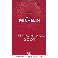 Michelin Deutschland 2024: Restaurants (MICHELIN Hotelführer Deutschland)